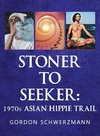 Stoner to Seeker