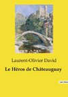 Le Héros de Châteauguay