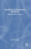 Narratives of Qualitative Research