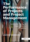 The Performance of Projects and Project Management