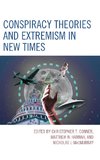 Conspiracy Theories and Extremism in New Times