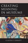 Creating Meaning in Museums