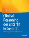 Clinical Reasoning der unteren Extremität