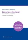 Basiswissen Mediation