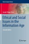 Ethical and Social Issues in the Information Age