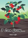 I Can Grow...