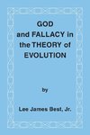 God and Fallacy in the Theory of Evolution