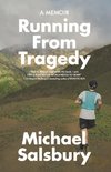 Running From Tragedy