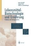 Lebensmittel-Biotechnologie und Ernährung