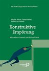 Konstruktive Empörung