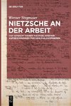 Nietzsche an der Arbeit