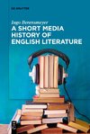 A Short Media History of English Literature