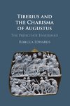 Tiberius and the Charisma of Augustus