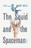 The Squid and the Spaceman