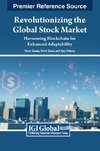 Revolutionizing the Global Stock Market