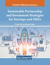 Sustainable Partnership and Investment Strategies for Startups and SMEs