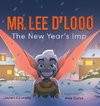 Mr. Lee D'Looo, the New Year's Imp