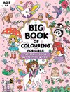 Big Book of Colouring for Girls