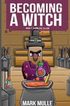 Becoming a Witch Book 3