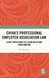 China's Professional Employer Association Law