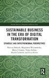 Sustainable Business in the Era of Digital Transformation