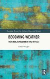 Becoming Weather