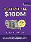 Offerte da $100M