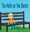 The Note on the Bench