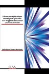 Efectos multiplicadores estratégicos aplicados a las Mipymes mexicanas y sus stakeholders