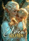 Elven Moms Coloring Book for Adults