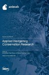 Applied Hedgehog Conservation Research