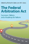 The Federal Arbitration Act