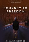 JOURNEY TO FREEDOM