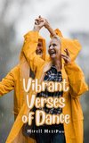 Vibrant Verses of Dance