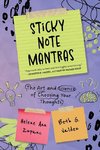 Sticky Note Mantras