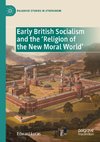 Early British Socialism and the ¿Religion of the New Moral World¿