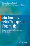 Mushrooms with Therapeutic Potentials