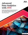 Advanced Data Analytics with AWS