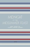 Midnight at the Midsummer Feast