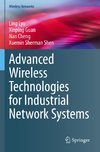 Advanced Wireless Technologies for Industrial Network Systems