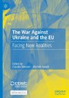 The War Against Ukraine and the EU