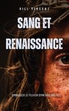 Sang et renaissance