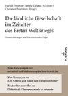 Die ländliche Gesellschaft im Zeitalter des Ersten Weltkrieges