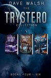 The Trystero Collection