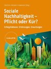 Soziale Nachhaltigkeit- Pflicht oder Kür?