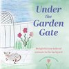 Under the Garden Gate