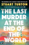 The Last Murder at the End of the World