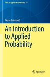 An Introduction to Applied Probability