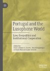 Portugal and the Lusophone World