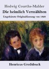 Die heimlich Vermählten (Großdruck)